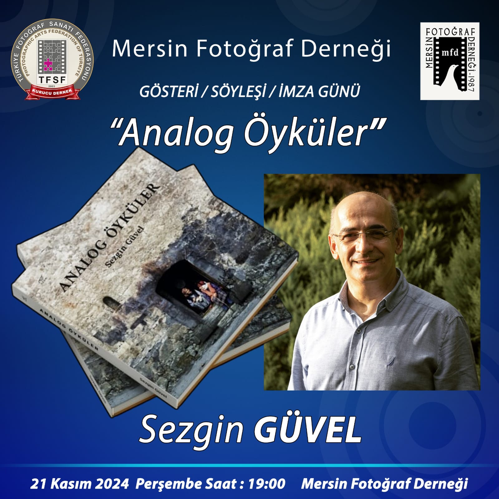 Analog Öyküler – Sezgin Güvel (Gösteri-Söyleşi-İmza Günü)